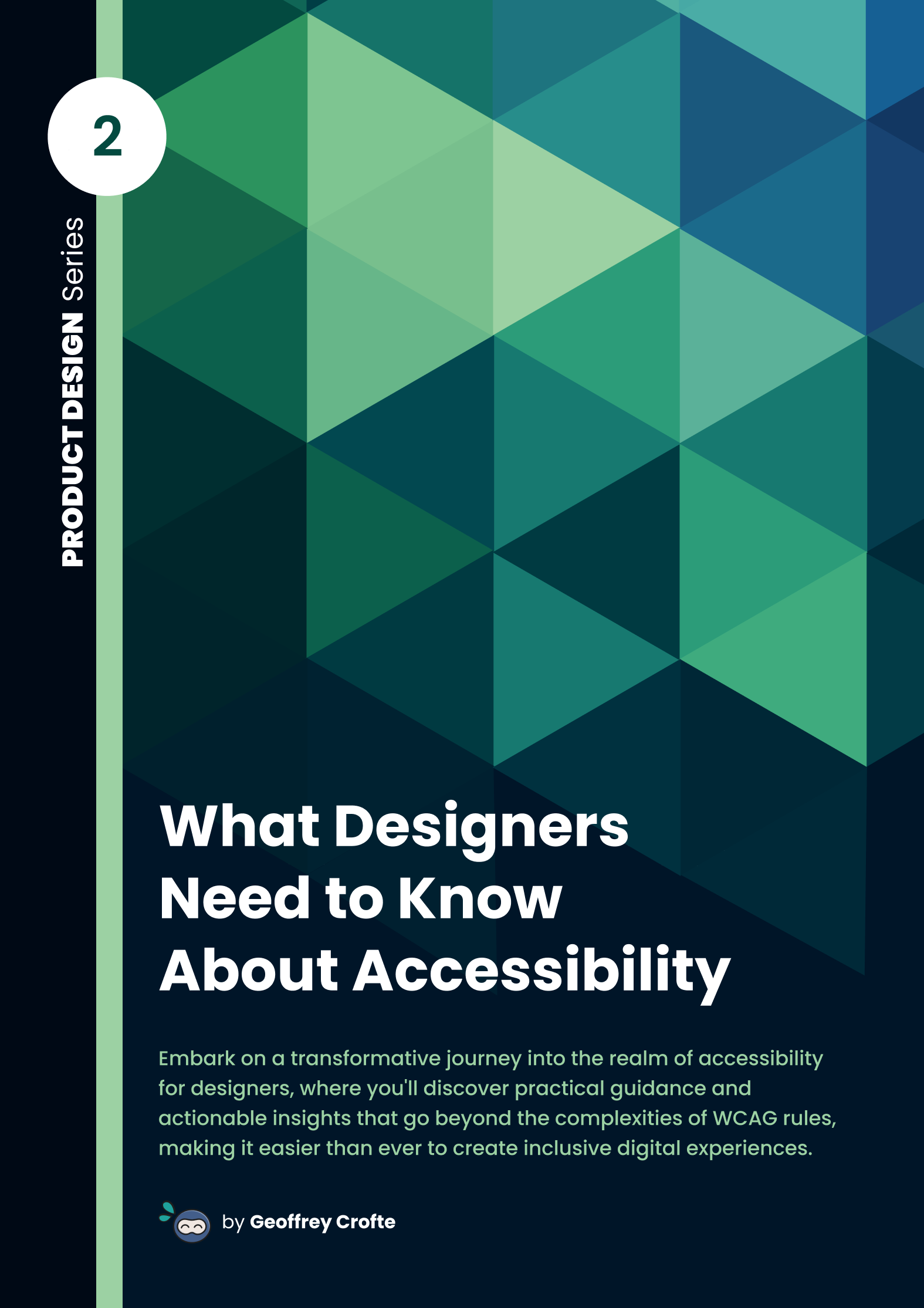 What Designers Need to Know About Accessibility